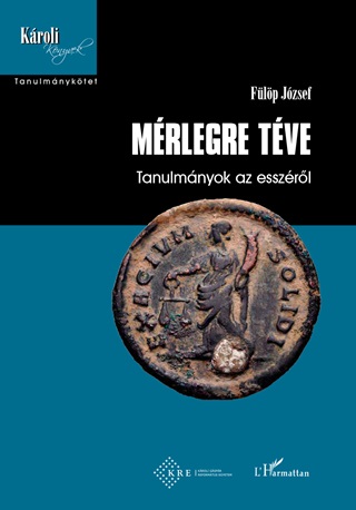 Flp Jzsef - Mrlegre Tve - Tanulmnyok Az Esszrl