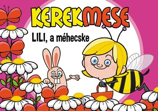  - Kerekmese - Lili, A Mhecske
