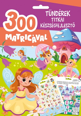  - Tndrek Titkai Kszsgfejleszt - 300 Matricval