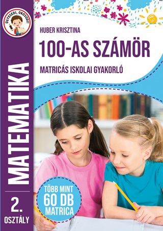  - 100-As Szmkr Matrics Iskolai Gyakorl - Matematika 2. Oszt.