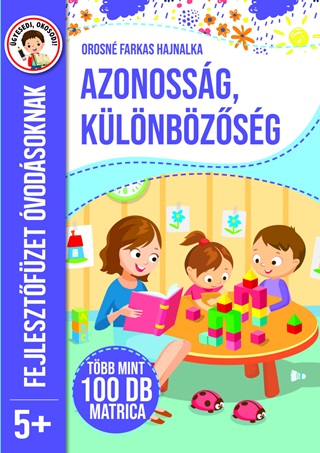  - Azonossg, Klnbzsg - Fejlesztfzet vodsoknak 5+