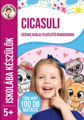  - Cicasuli - Iskolba Kszlk 5+ (Jtkos Iskolai Felkszt vodsoknak)