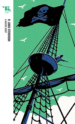 R. Louis Stevenson - A Kincses Sziget - Trubadúr Zsebkönyvek 65.