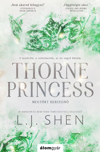 L. J. Shen - Thorne Princess - Megtrt Hercegn - lfestett