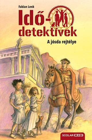 Fabian Lenk - A Jsda Rejtlye (Iddetektvek 6.) 2. Kiads