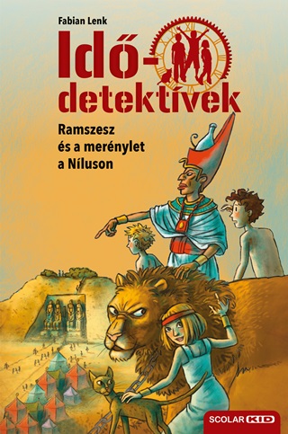Fabian Lenk - Ramszesz s A Mernylet A Nluson - Iddetektvek 25. ( 2. Kiads)
