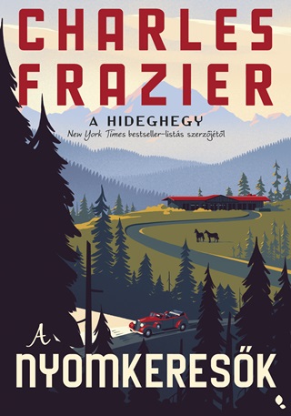 A Nyomkeresk - Charles Frazier