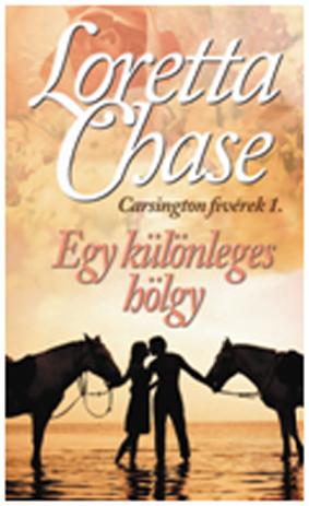 Loretta Chase - Egy Klnleges Hlgy - Carsington Fivrek 1.