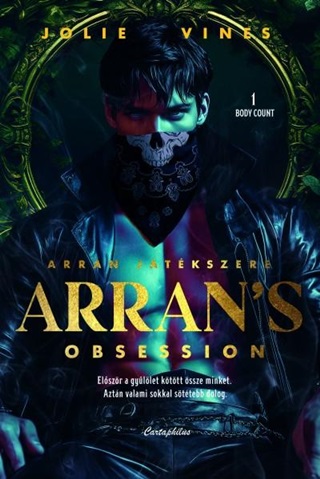 Jolie Vines - Arran'S Obsession - Arran Jtkszere ( Body Count 1) - lfestett
