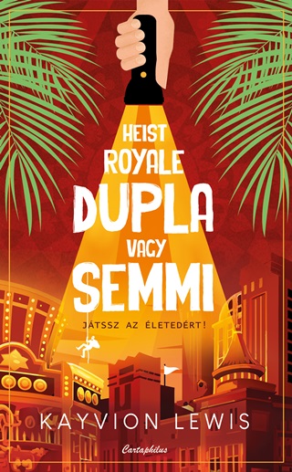 Kayvion Lewis - Heist Royale  Dupla Vagy Semmi - Jtssz Az  letedrt!