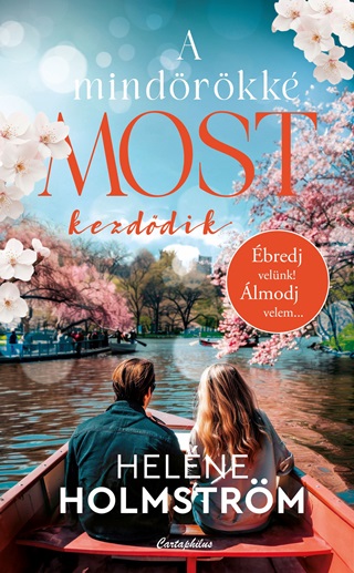 Helne Holmstrm - A Mindrkk Most Kezddik
