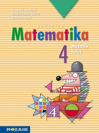 Ms-1742 - Sokszínű Matematika 4. Második Félév  (Munkatankönyv)