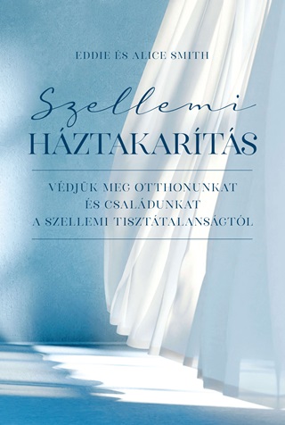 Eddie s Alice Smith - Szellemi Hztakarts