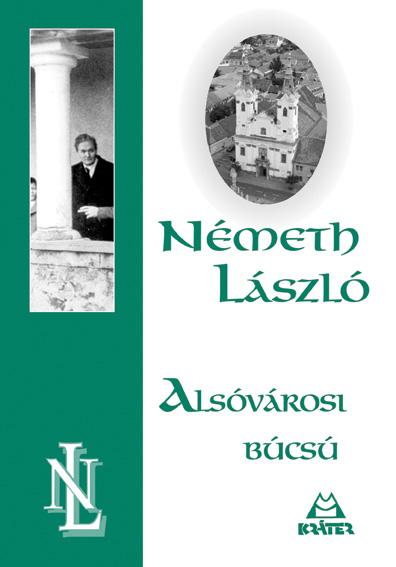Nmeth Lszl - Alsvrosi Bcs
