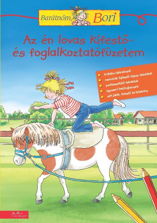 - - Az n Lovas Kifest- s Foglalkoztatfzetem - Bartnm, Bori Foglalkoztat