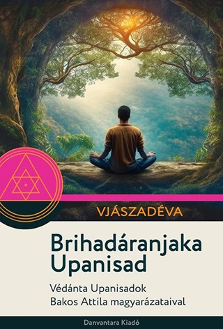 Vjászadéva - Brihadáranjaka Upanisad