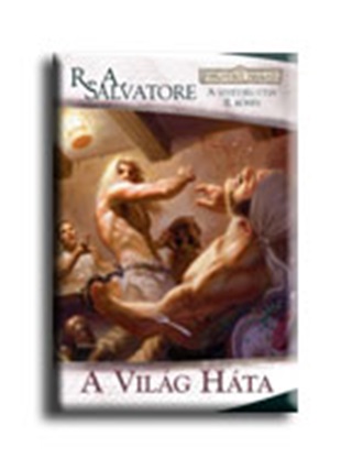 R.A. Salvatore - A Vilg Hta